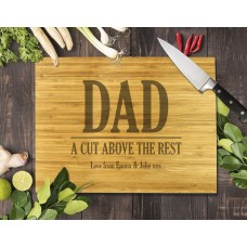 Dad a Cut Above Bamboo Cutting Board